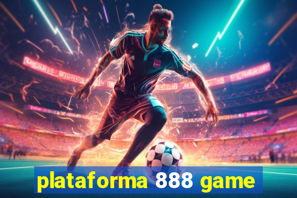 plataforma 888 game